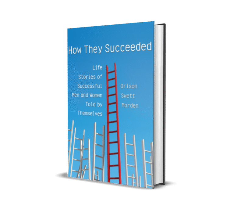 How_They_Succeeded_Life_Stories by Orison Swett Mardon 4579