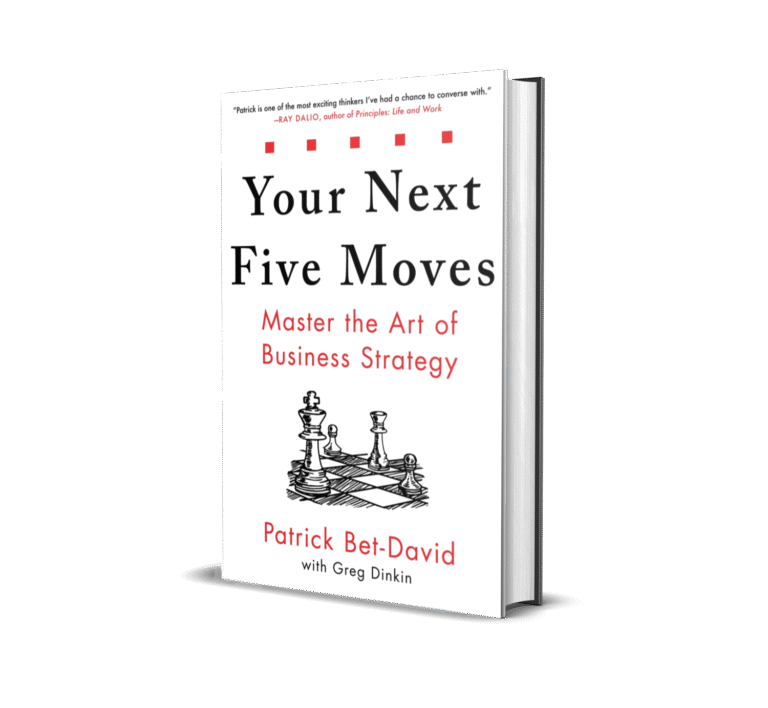 Your Next Five Moves By Patrick Bet David 4592