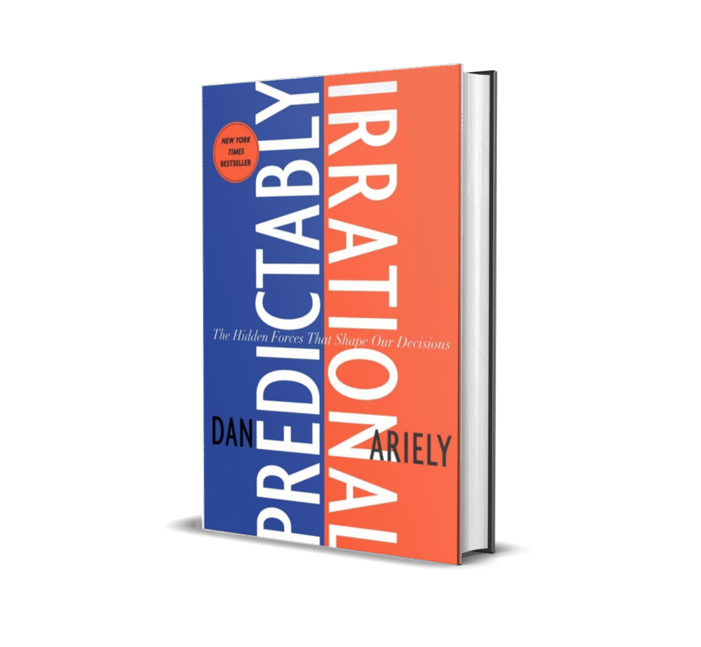 Predictably Irrational The Hidden Forces By Dan Ariely 4595