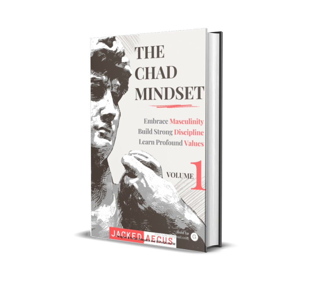 The Chad Mindset By Jacked Aecus 4598