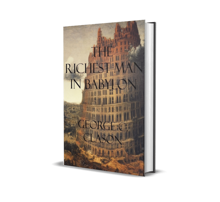 Richest Man in Babylon By George S clarson 4598