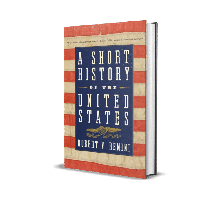 A Short History of the United States by Robert V Remini 4603