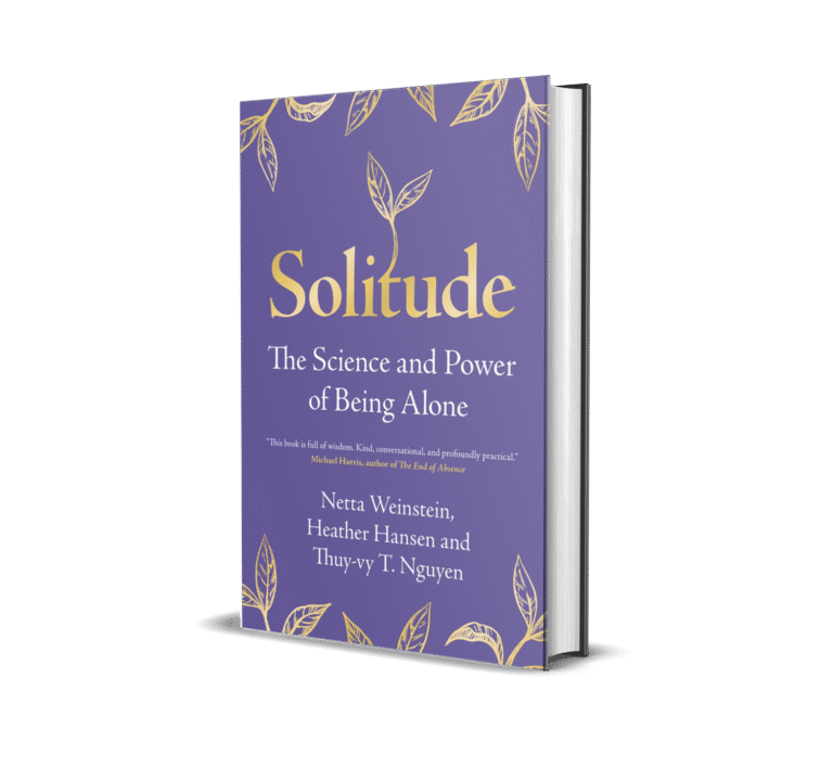 Solitude The Science and Power of Being Alone Netta Weinstein 1113