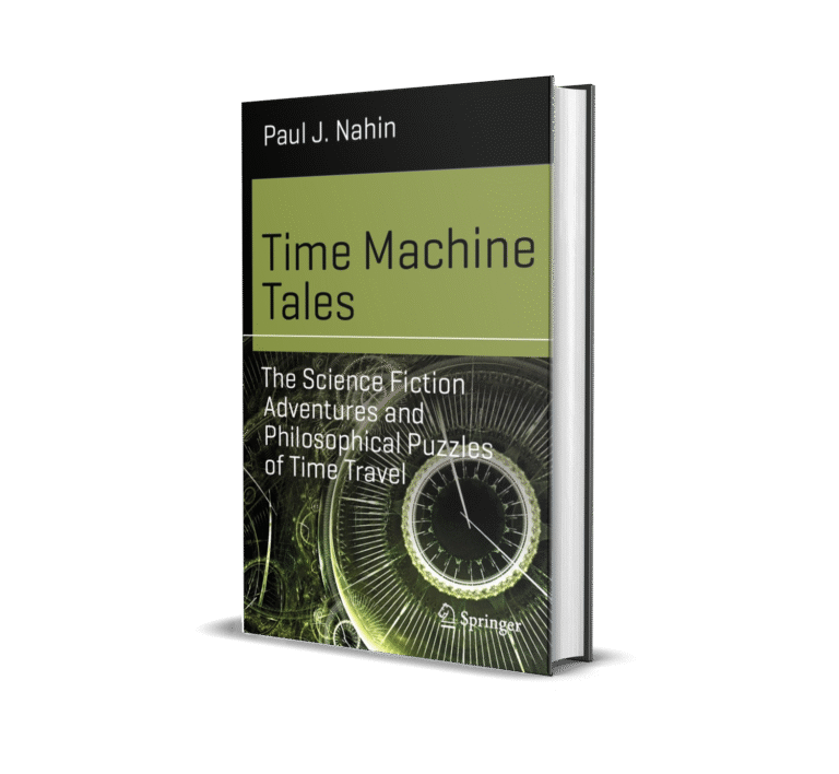 Time Machine Tales The Science Fiction Adventures and Philosophical Puzzles of Time Travel 1255