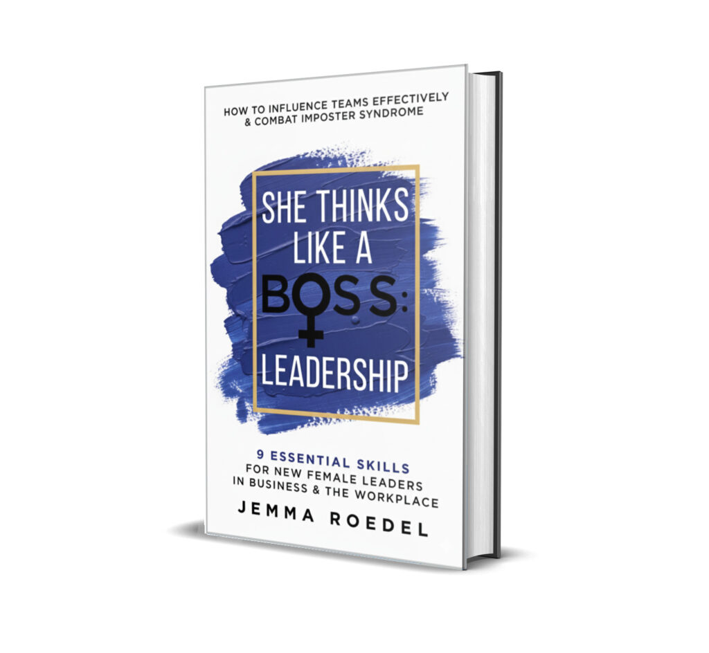 She-Thinks-Like-a-Boss-Leadership-9-Essential-Skills-for-New-Female-Leaders-in-Business-and-the-Wo-by-Jemma-Roedel